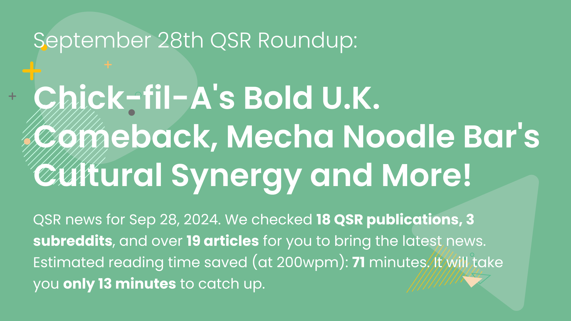 September 28th QSR Roundup: From Chick-fil-A's Bold U.K. Comeback to Mecha Noodle Bar's Cultural Synergy and More!