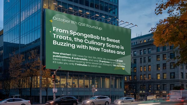 October 11th QSR Roundup: From SpongeBob to Sweet Treats, the Culinary Scene is Buzzing with New Tastes and Strategies